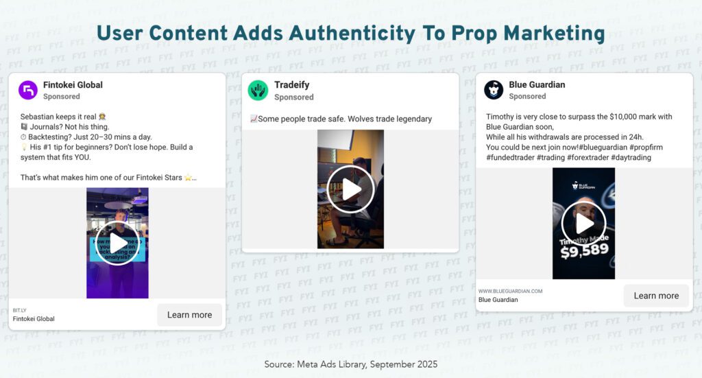 Prop Trading Ads UGC and Video